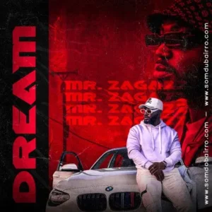 Mr Zagazz – Dream